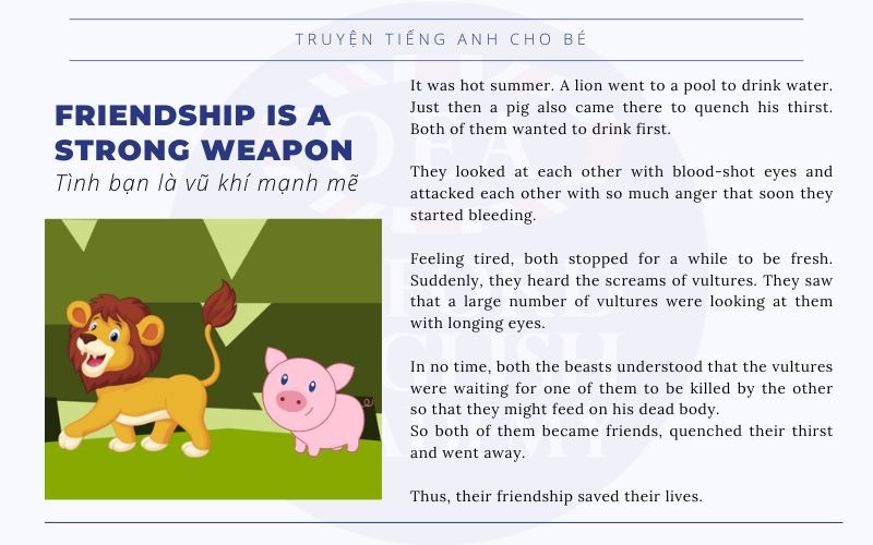 Truyện tiếng Anh cho bé "Friendship is a strong weapon" bản gốc