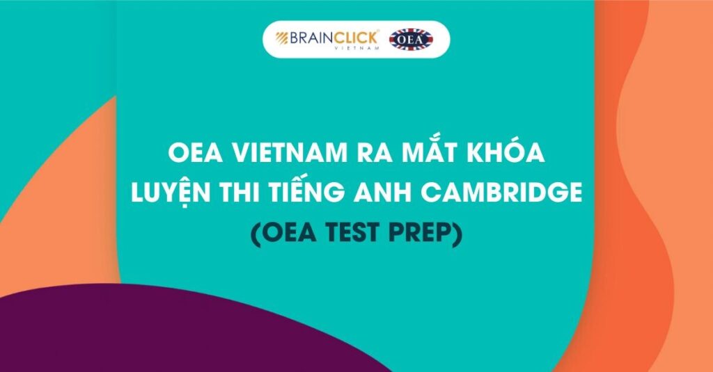 Khóa luyện thi tiếng Anh Cambridge của OEA Vietnam